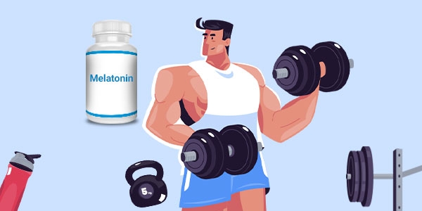 ملاتونین برای بدنسازی: مزایا، عوارض جانبی و نحوه مصرف